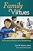 Family Virtues: A Guide to Effective Parenting