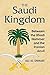 The Saudi Kingdom: Between the Jihadi Hammer and the Iranian Anvil