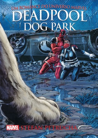 Deadpool: Dog Park (Paperback)