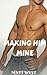 Making Him Mine by Shannon Diggs