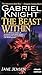 The Beast Within (Gabriel Knight, #2)