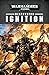 Deathwatch: Ignition (Death...