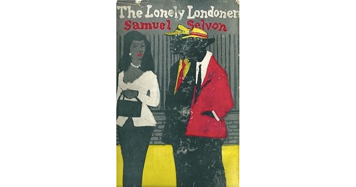 The Lonely Londoners by Sam Selvon