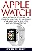 Apple Watch: From Beginners...