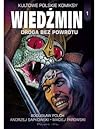 Wiedźmin. Droga bez powrotu by Maciej Parowski