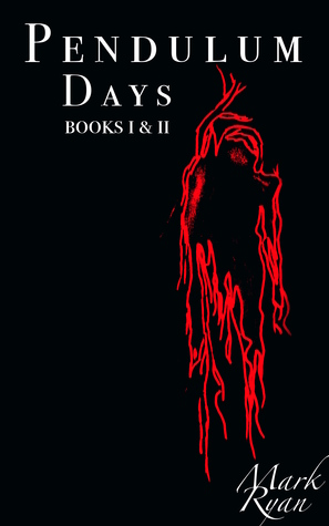 Pendulum Days: Books I & II ('Afraid' & 'Purgatory')