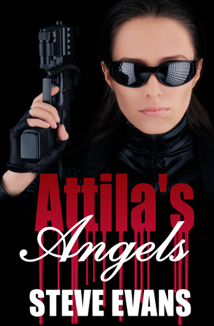 Attila's Angels (Unknown Binding)