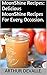 MoonShine Recipes: Delicious MoonShine Recipes For Every Occasion.