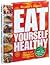 Eat Yourself Healthy