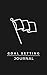 Goal Setting Journal: The Best Goal Setting Tool