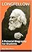 Longfellow A Pictorial Biography for Students
