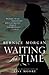 Waiting for Time