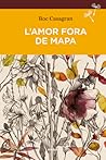 L'amor fora de mapa