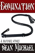 Domination: A Hammer Story Collection