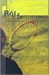 Ból fantomowy