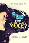 E Se For Você? by Rebecca    Donovan
