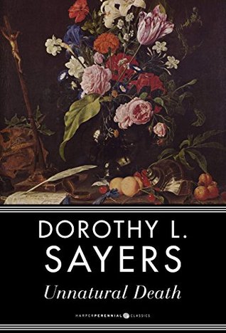 Unnatural Death: A Lord Peter Wimsey Mystery