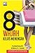 8 Wajah Kelas Menengah by Yuswohady