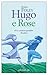 Hugo e Rose