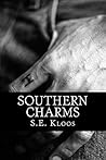 Southern Charms by S.E. Kloos