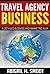 Travel Agency Business by Abigail M. Smoot