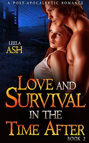 Love and Survival in the Time After Book 2 (Kindle Edition)