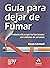 Guía para Dejar de Fumar: U...