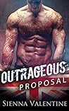Outrageous Proposal by Sienna Valentine