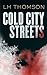 Cold City Streets