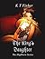 The King's Daughter (Highborn #1)