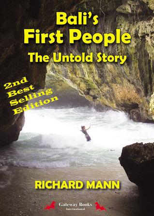 Bali's First People The Untold Story