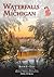 Waterfalls of Michigan - Book 1