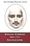 Khalil Gibran: Se...