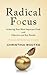 Radical Focus by Christina Wodtke