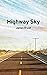 Highway Sky
