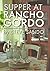 Supper at Rancho Gordo by Steve Sando by Steve Sando