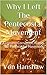 Why I Left The Pentecostal Movement: Exposing Corruption Within The Pentecostal Movement (The Word of Truth Theology Library Book 5)