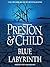 Blue Labyrinth (Pendergast, #14)