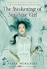 The Awakening of Sunshine Girl by Paige McKenzie