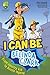 I Can Be... Belinda Clark by Phil Kettle