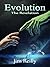 Evolution: The Revelation