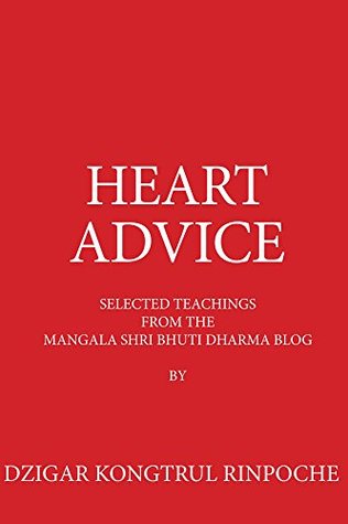 Heart Advice (Selected Teachings Book 1)