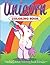 Unicorn Coloring Book: Fantasy Adult Coloring Book