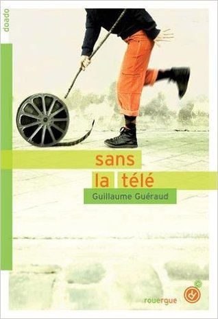 Sans la télé (Paperback)