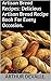 Artisan Bread Recipes: Delicious Artisan Bread Recipe Book For Every Occasion.