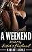 A Weekend with My Sister's Husband