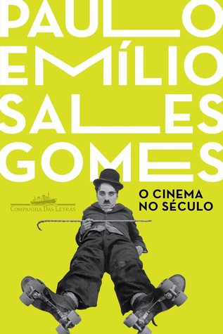 O cinema no século (Paperback)