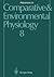 Advances in Comparative and Environmental Physiology, Volume 8