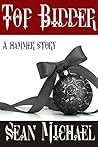 Top Bidder by Sean Michael