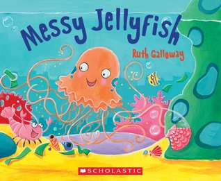 Messy Jellyfish (Paperback)